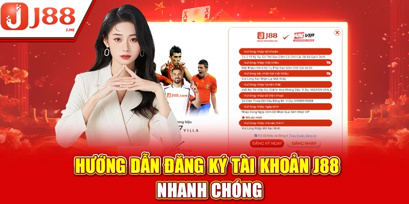Hướng dẫn đăng ký tài khoản J88 nhanh chóng