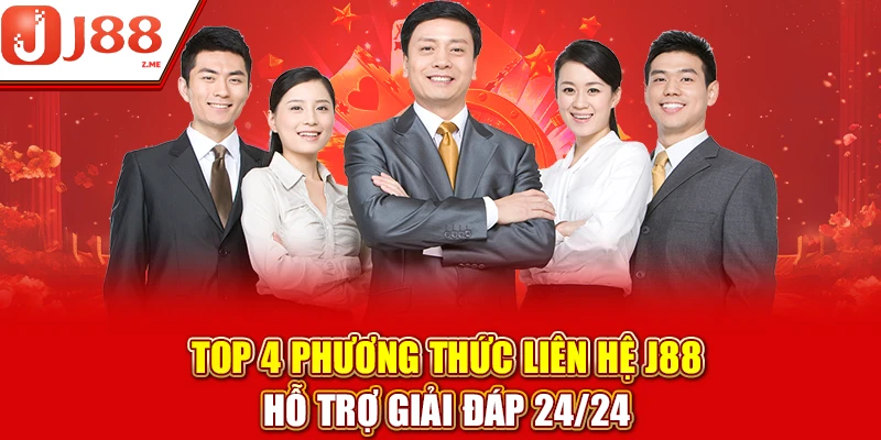 4 phương thức liên hệ J88 phổ biến nhất