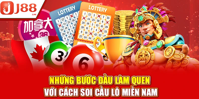 Những bước đầu làm quen với cách soi cầu lô miền Nam